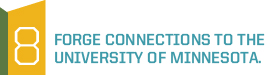 Forge Connections to the University of Minnesota.