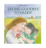 Sponsored by Saying Goodbye to Dad
