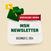 3D animated envelope, bullhorn, notification icon and ribbon stating Breaking News: MSH Newsletter December 3, 2024