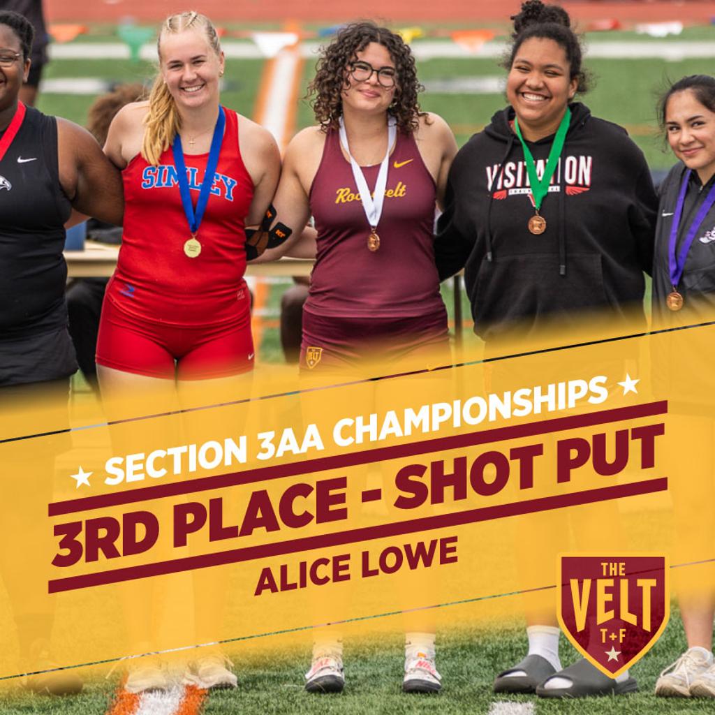 Image of Minneapolis Roosevelt thrower Alice Lowe on the podium at the Section 3AA Meet with graphic: Section 3AA Championships, 3rd Place - Shot Put, Alice Lowe