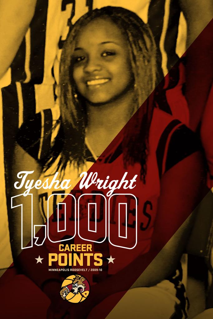 Poster of Minneapolis Roosevelt High School Basketball player Ty Wright commemorating her 1,000 career point milestone