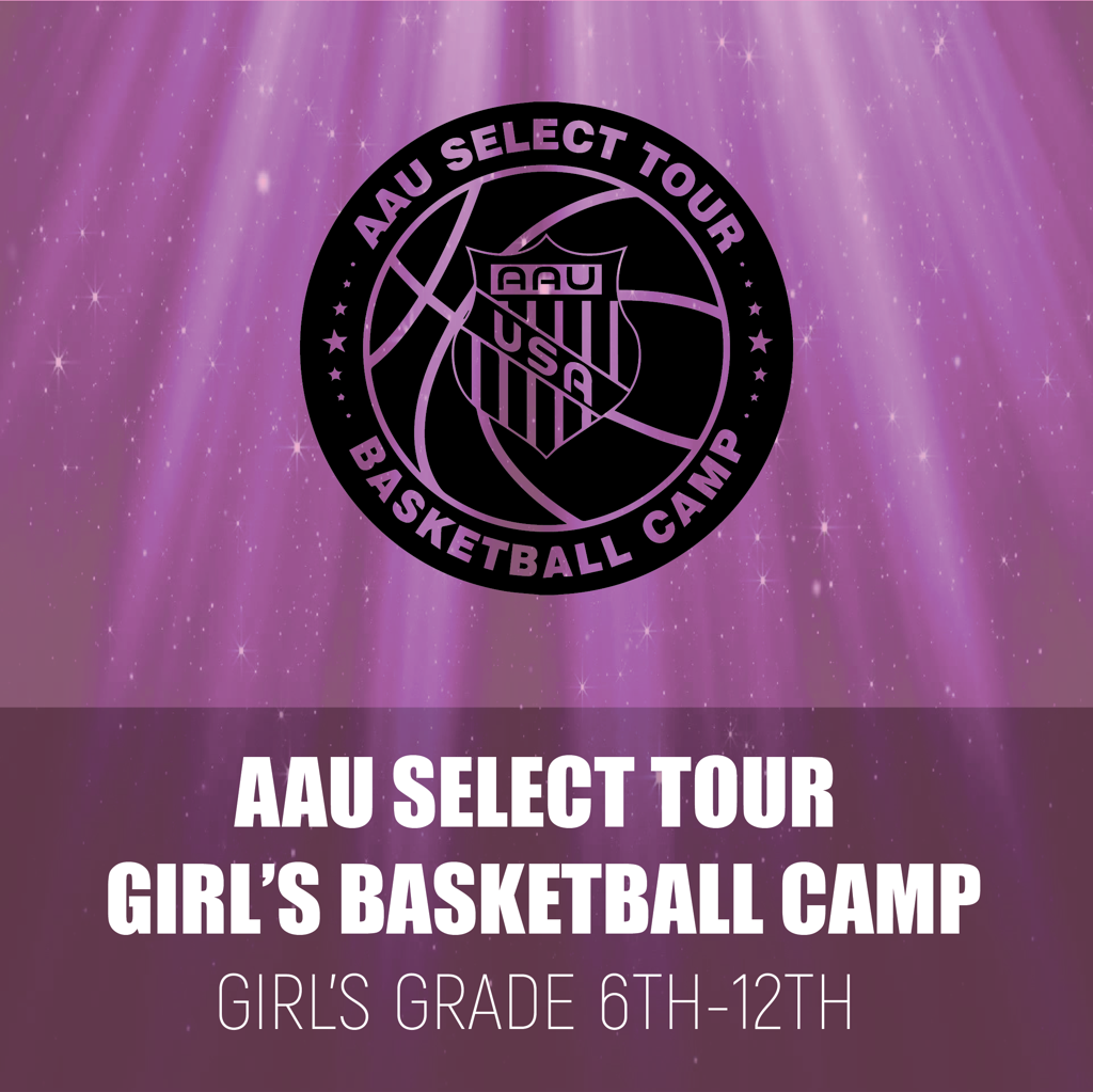 AAU SELECT TOUR BASKETBALL CAMPS