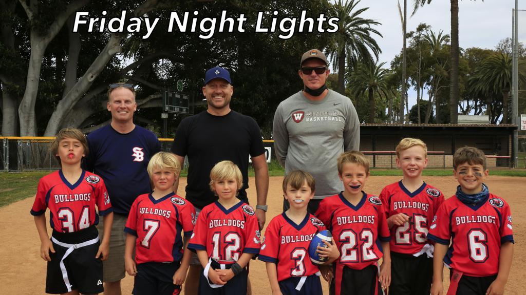 Friday Night Lights Youth Flag Football Santa Barbara