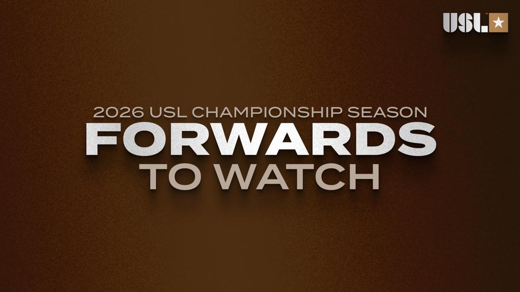 11 Forwards to Watch in the USL Championship in the 2026 Season