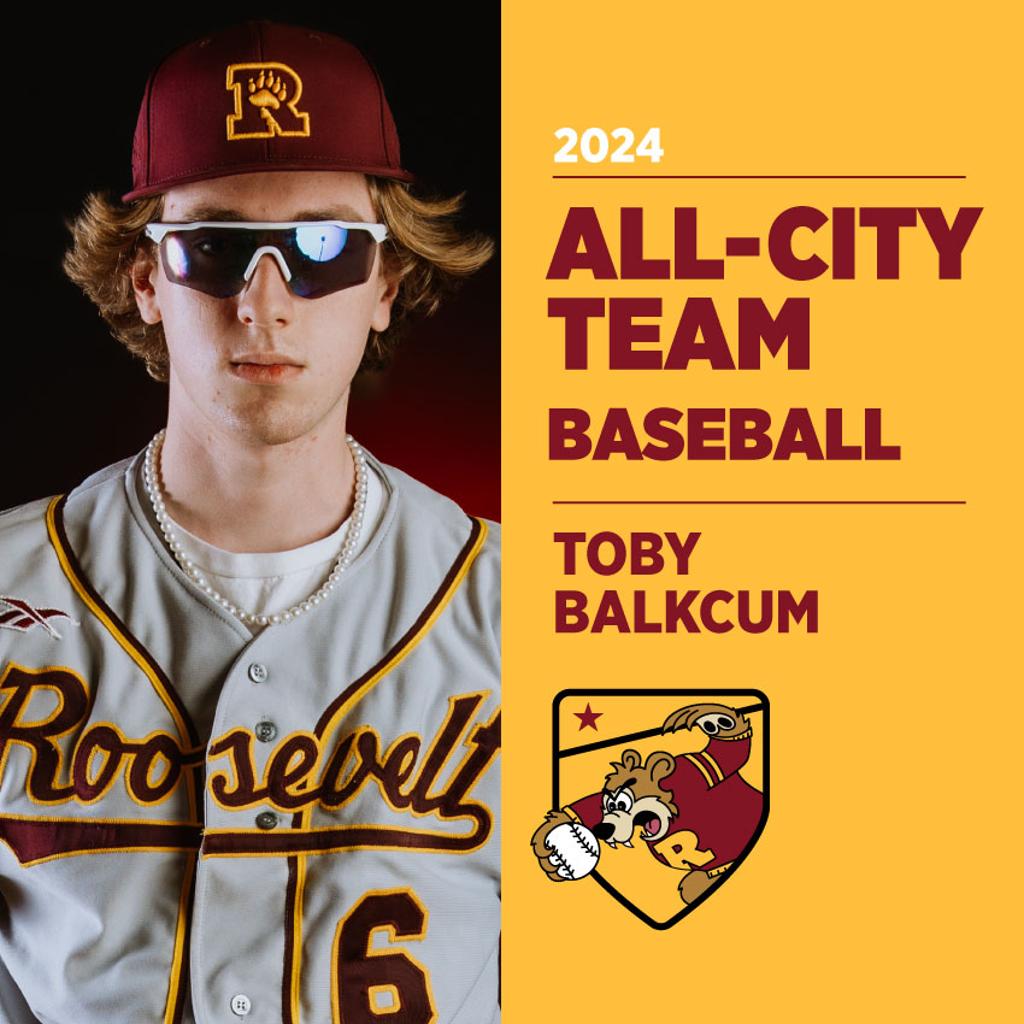 Image of Minneapolis Roosevelt High School Baseball player posing for camera with graphic: 2024 All-Conference Team Baseball Toby Balkum