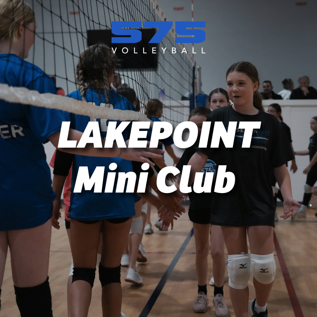 575 Volleyball offers mini club teams at Lakepoint Sports Complex!